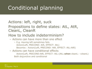 Artificial Intelligence 1 Planning In The Real World | PPT