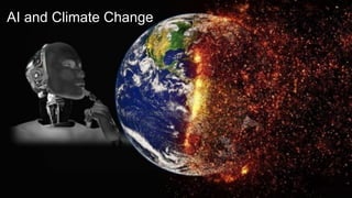 AI and Climate Change
 