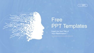 http://www.free-powerpoint-templates-design.com
Free
PPT Templates
Insert the Sub Title of
Your Presentation
 