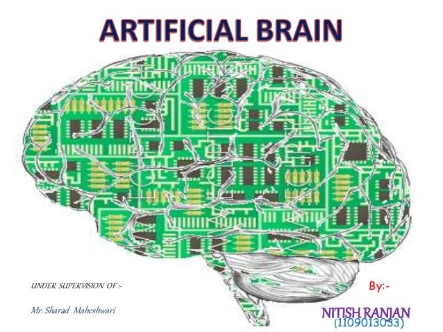 BUILDING AN ARTIFICIAL BRAIN intelligence overview