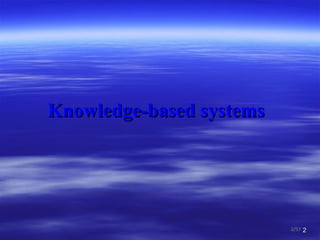 Knowledge-based systems /57 
