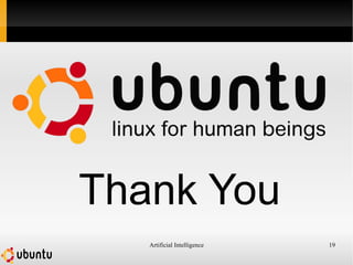 Artificial Intelligence 19
Thank You
 