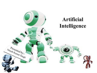 Artificial
Intelligence

 