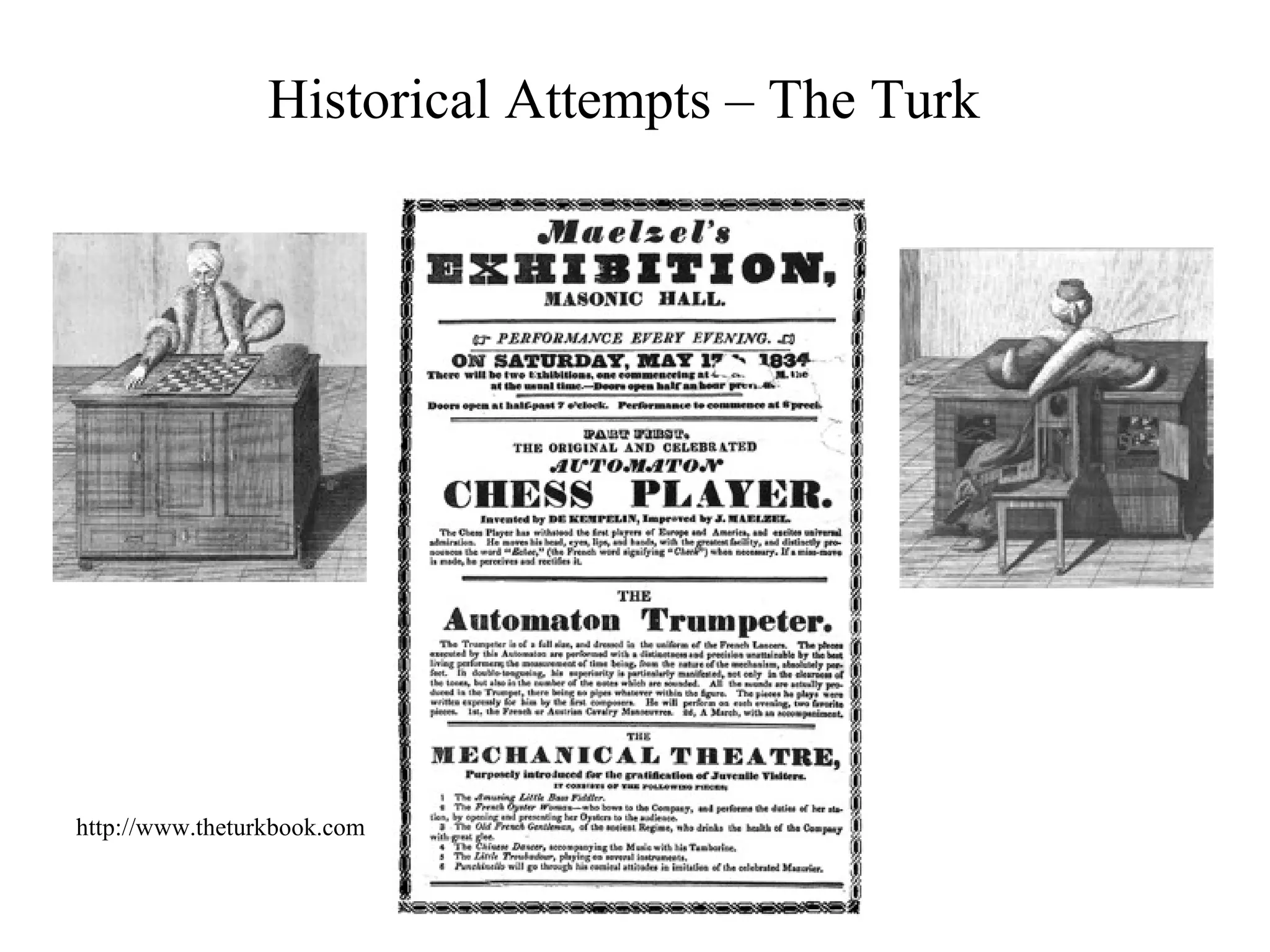 Historical Attempts – The Turk
http://www.theturkbook.com
 