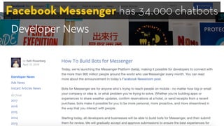 Facebook Messenger has 34.000 chatbots
 