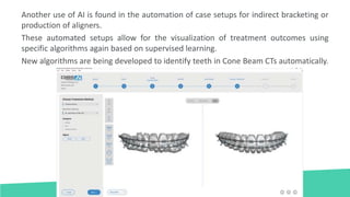 ARTIFICIAL INTELLIGENCE in current orthodontics | PPTX
