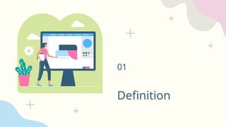 Definition
01
 