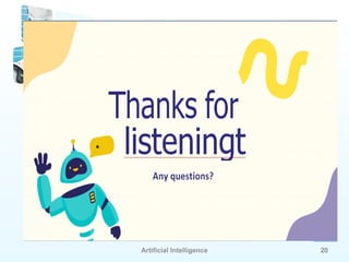 Artificial Intelligence 20
 