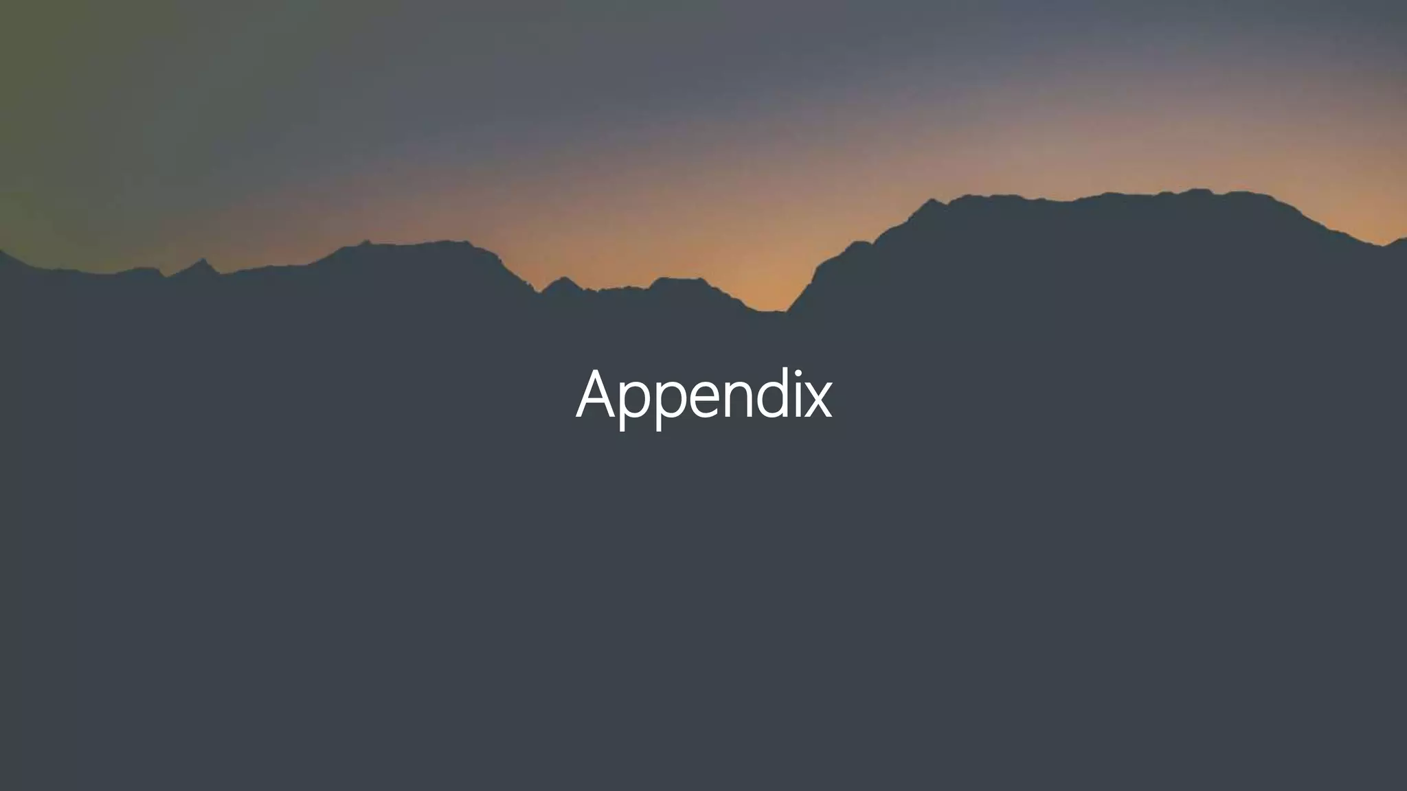 Appendix
 