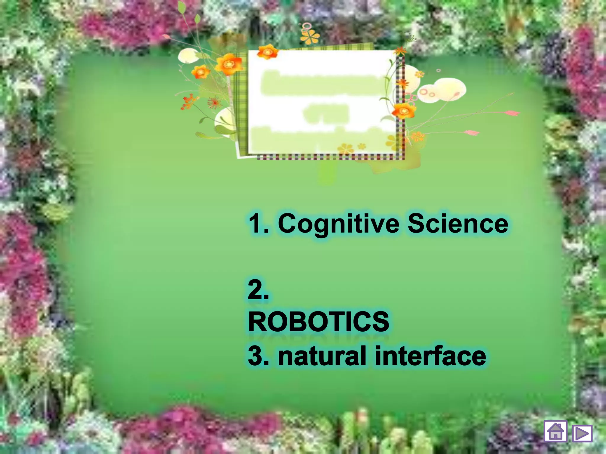 1. Cognitive Science
 