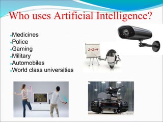 ARTIFICIAL INTELLIGENCE IN DAY TO DAY LIFE | PPTX