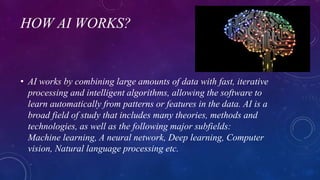 Slide Explaining How Ai Works Artificial intelligence | PPTX