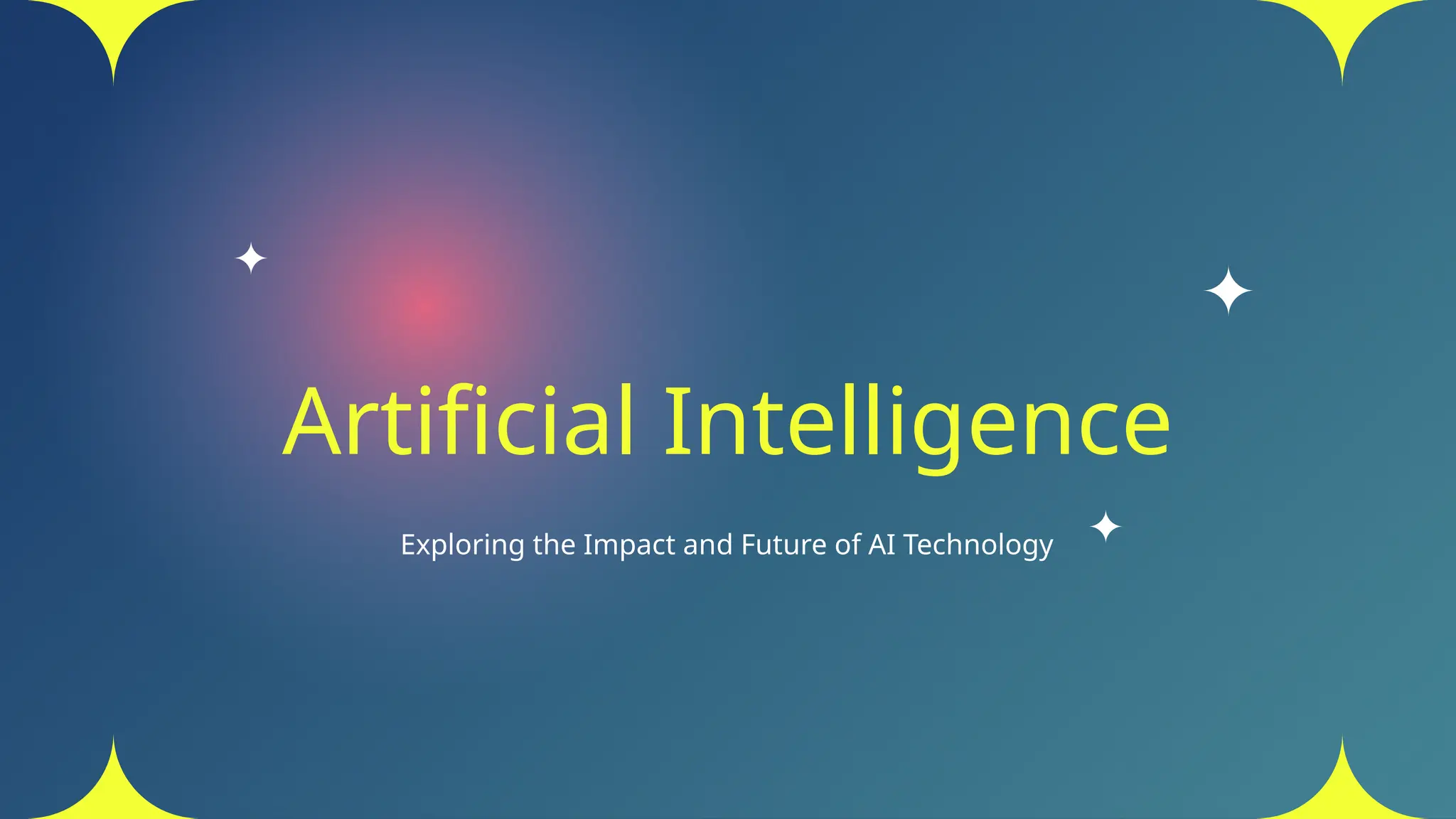 Artificial Intelligence
Exploring the Impact and Future of AI Technology
 