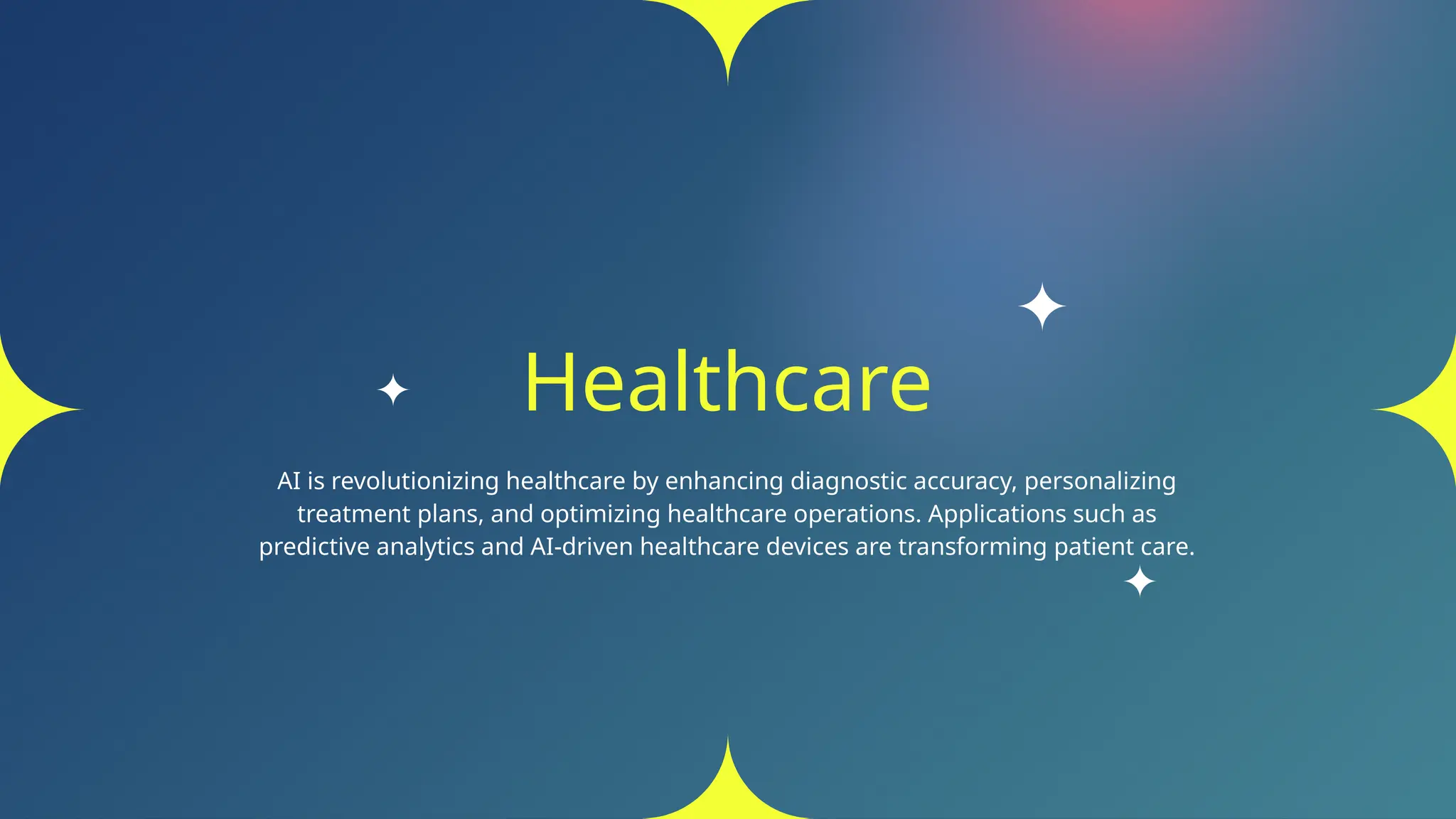 Healthcare
AI is revolutionizing healthcare by enhancing diagnostic accuracy, personalizing
treatment plans, and optimizing healthcare operations. Applications such as
predictive analytics and AI-driven healthcare devices are transforming patient care.
 