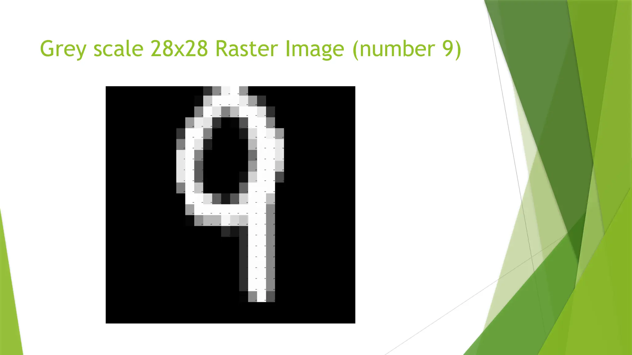 Grey scale 28x28 Raster Image (number 9) 