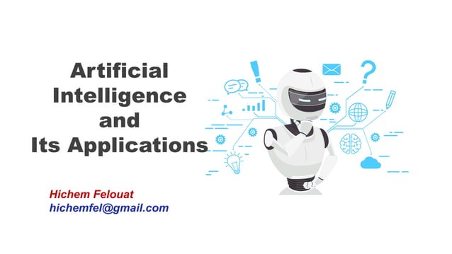 Artificial Intelligence and its Applications | PPT
