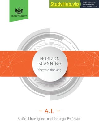 HORIZON
SCANNING
forward thinking
– A.I. –
Artiicial Intelligence and the Legal Profession
 