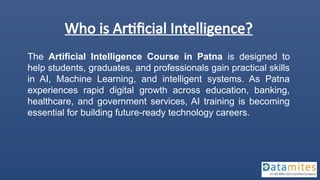 Artificial intelligence course in patna. | PPTX