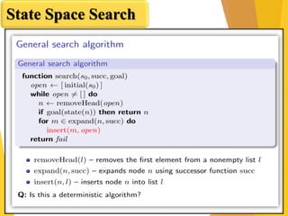 State Space Search
 