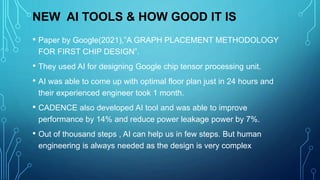 Use of Artificial intelligence for chip design.pptx