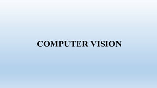 Artificial intelligence for vision applications | PPTX