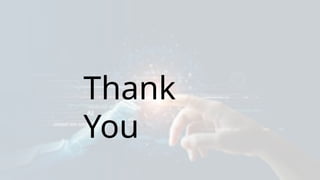 Thank
You
 