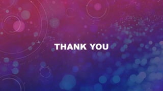 THANK YOU
 