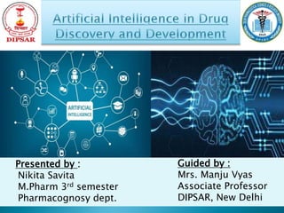 Artificial intelligence in drug discovery and development | PPTX