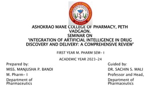 Artificial intelligence in Drug discovery and delivery.pptx