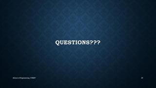 QUESTIONS??? 
School of Engineering, CUSAT 20 
