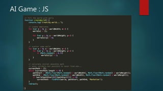 AI Game : JS
 