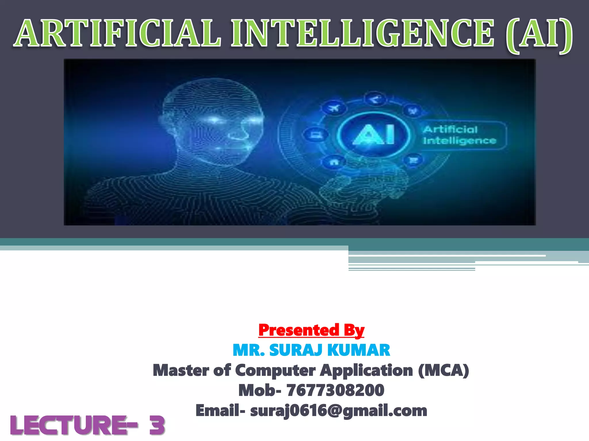 Artificial Intelligence Lecture-3 | PPT