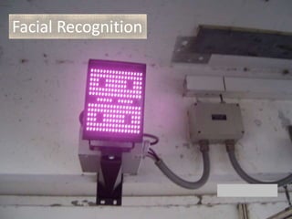 Facial Recognition
 