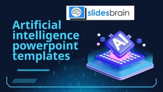 Artificial intelligence powerpoint templates.pptx