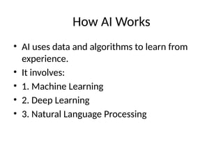 Slide Explaining How Ai Works Artificial_Intelligence_Presentation_By_Aman.pptx