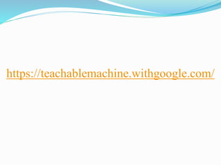 https://teachablemachine.withgoogle.com/
 