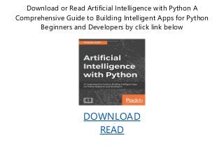 Artificial Intelligence with Python A Comprehensive Guide to Building ...
