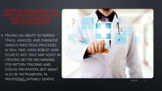 ARTIFICIAL Intelligence IN INFECTIOUS DISEASES | PPTX
