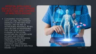 ARTIFICIAL Intelligence IN INFECTIOUS DISEASES | PPTX