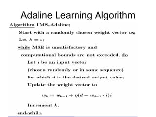 Adaline Learning Algorithm
 