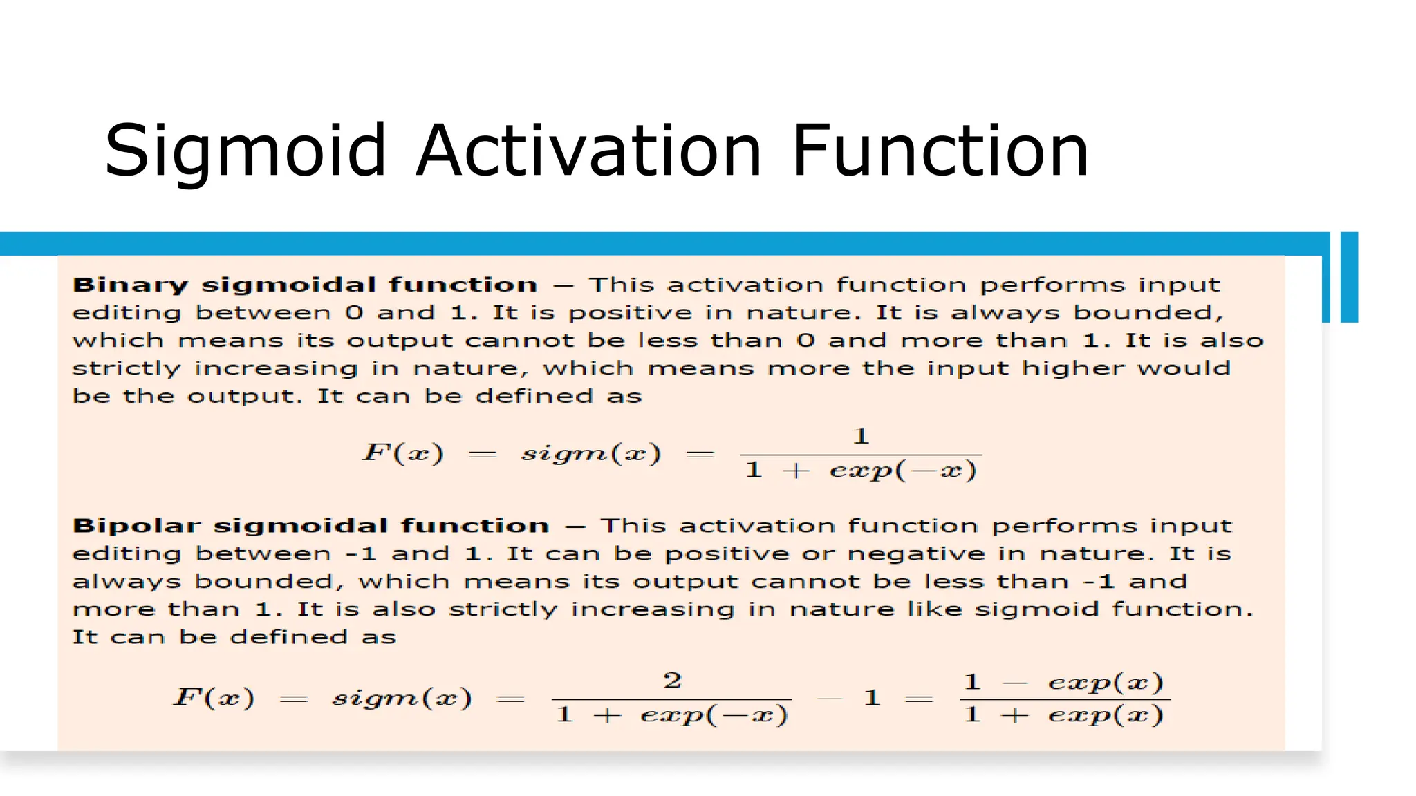 Sigmoid Activation Function
 