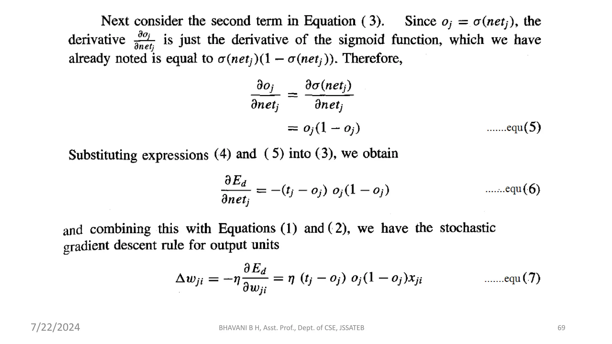BHAVANI B H, Asst. Prof., Dept. of CSE, JSSATEB 69
7/22/2024
 