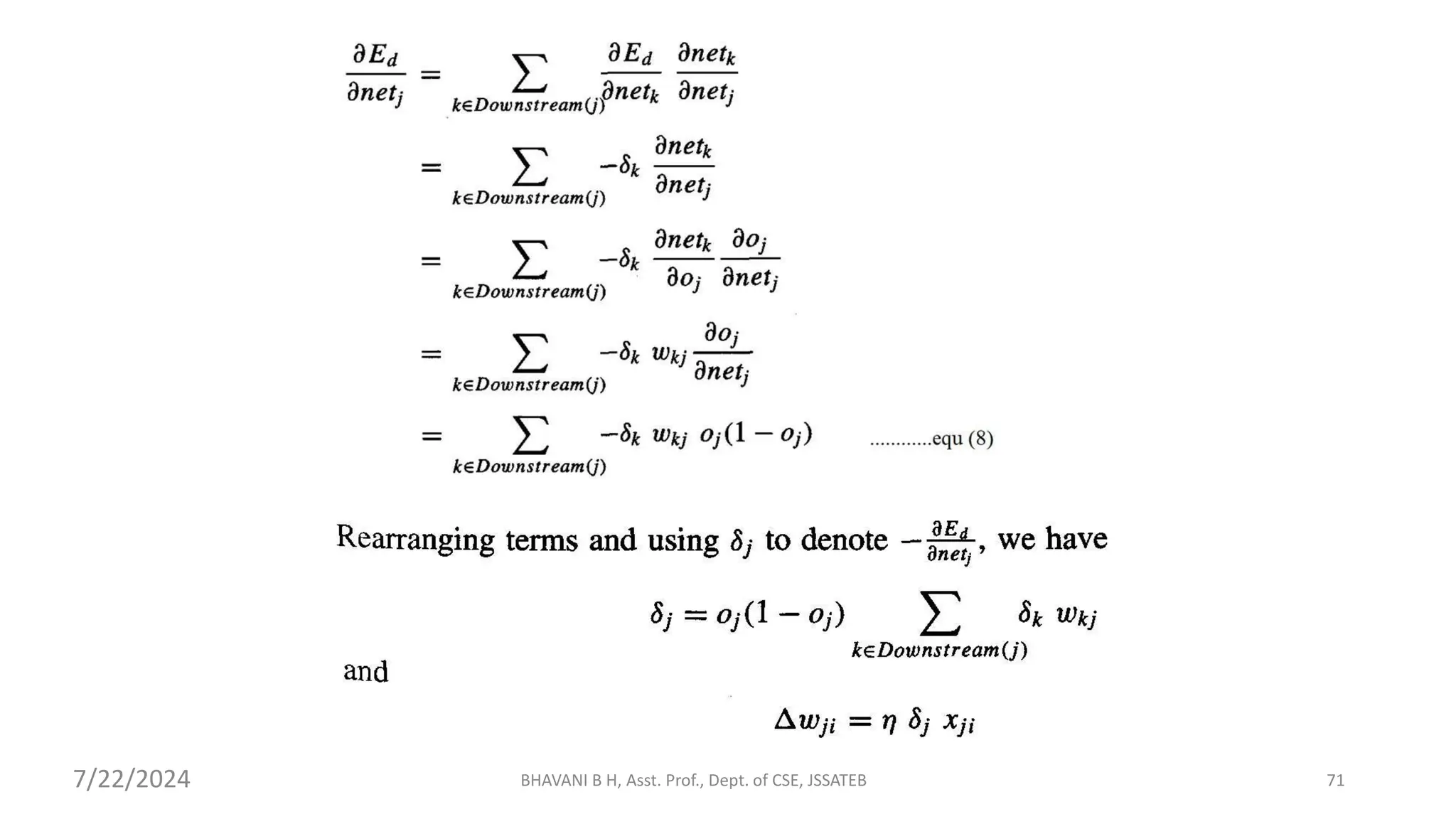 BHAVANI B H, Asst. Prof., Dept. of CSE, JSSATEB 71
7/22/2024
 