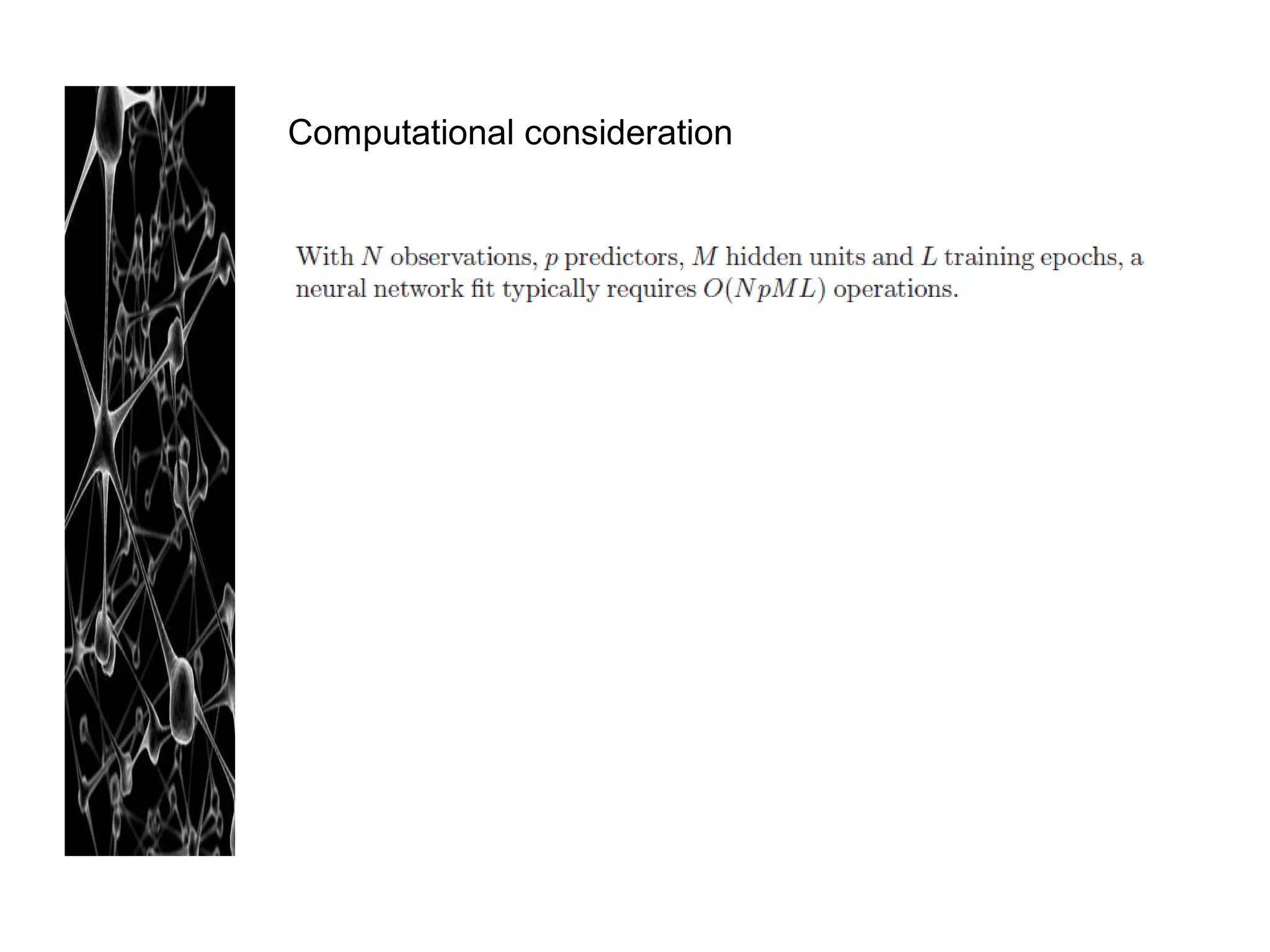 Computational consideration
 