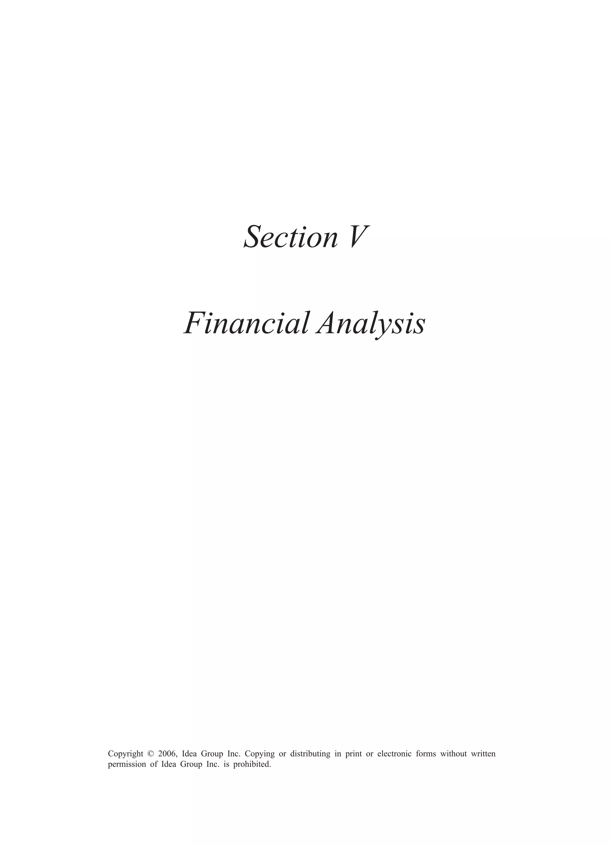 Consistency of Concrete 201 Copyright © 2006, Idea Group Inc. Copying or distributing in print or electronic forms without written permission of Idea Group Inc. is prohibited. Section V Financial Analysis 
