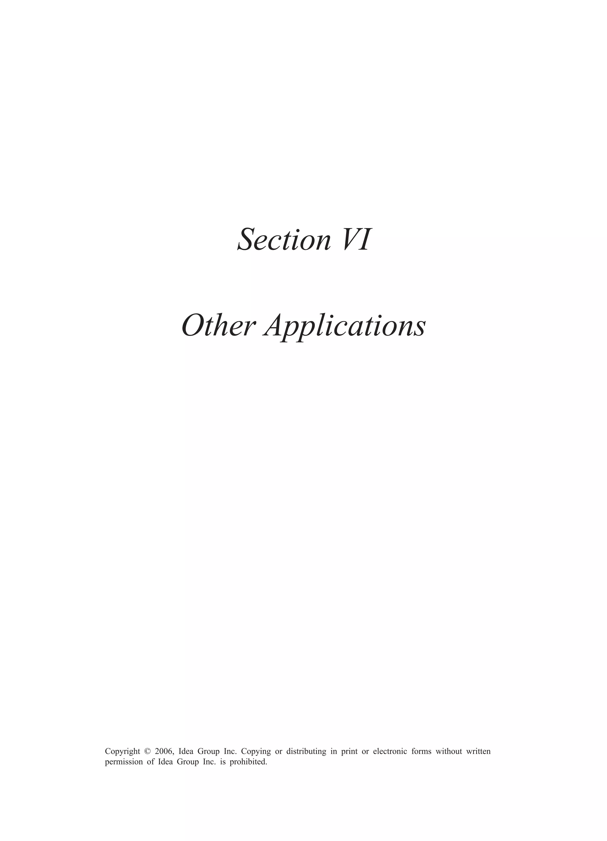 238 Perkins & Brabazon Copyright © 2006, Idea Group Inc. Copying or distributing in print or electronic forms without written permission of Idea Group Inc. is prohibited. Section VI Other Applications 
