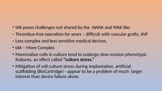 Artificial wearable kidney- recent updates | PPTX