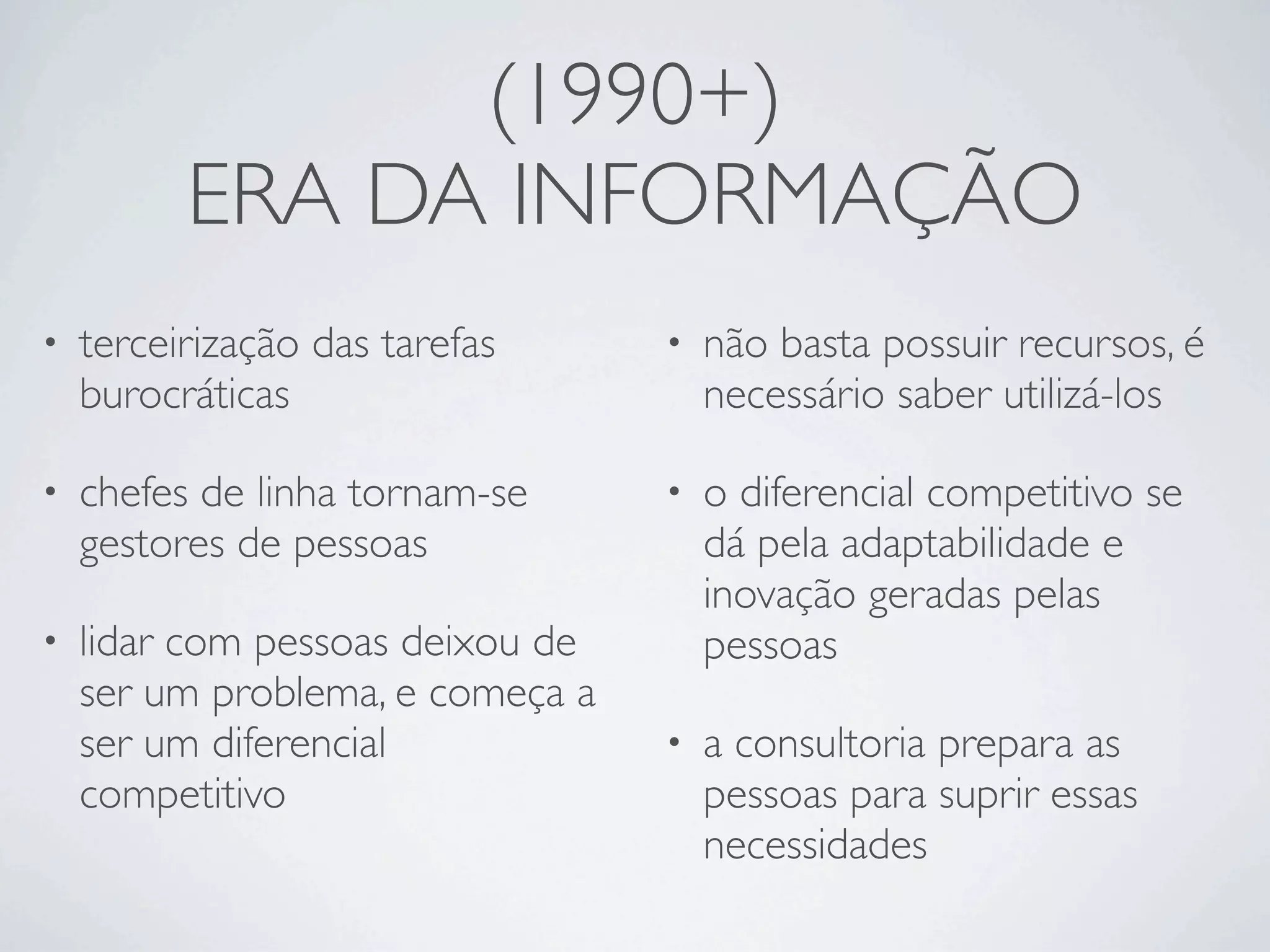 Acões da Consultoria em Gestão de Pessoas em diferentes cenários administratitvos