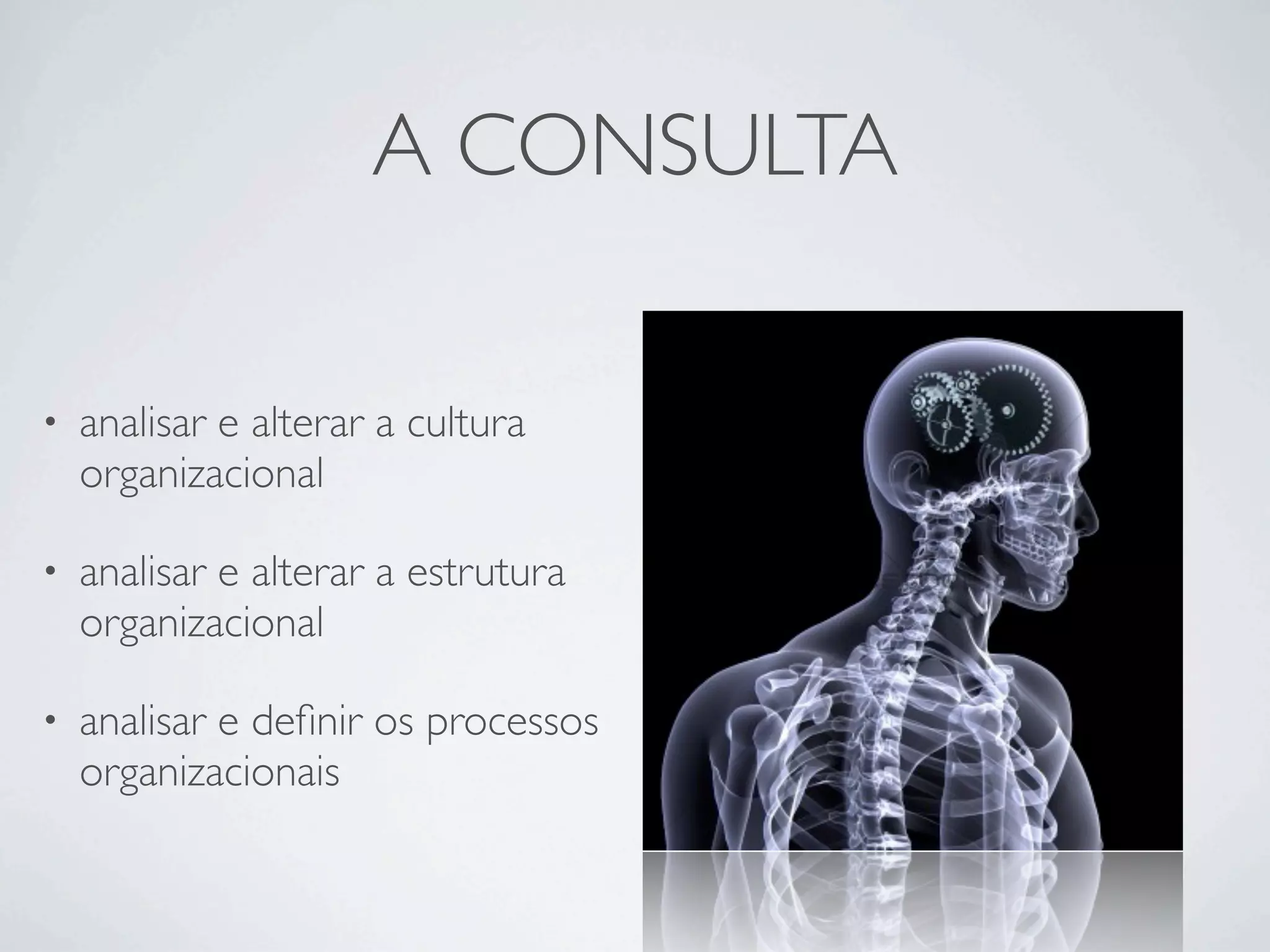 Acões da Consultoria em Gestão de Pessoas em diferentes cenários administratitvos