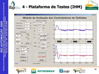 4 - Plataforma de Testes (IHM) 